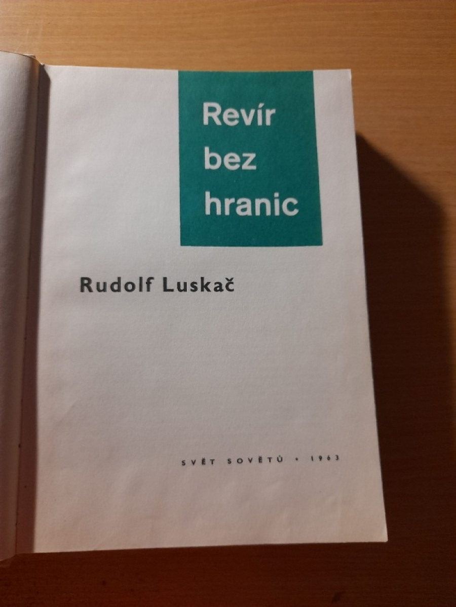 Rudolf Luskáč: Revír bez hraníc