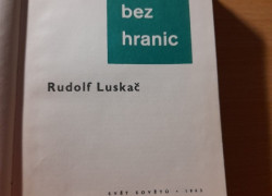 Rudolf Luskáč: Revír bez hraníc