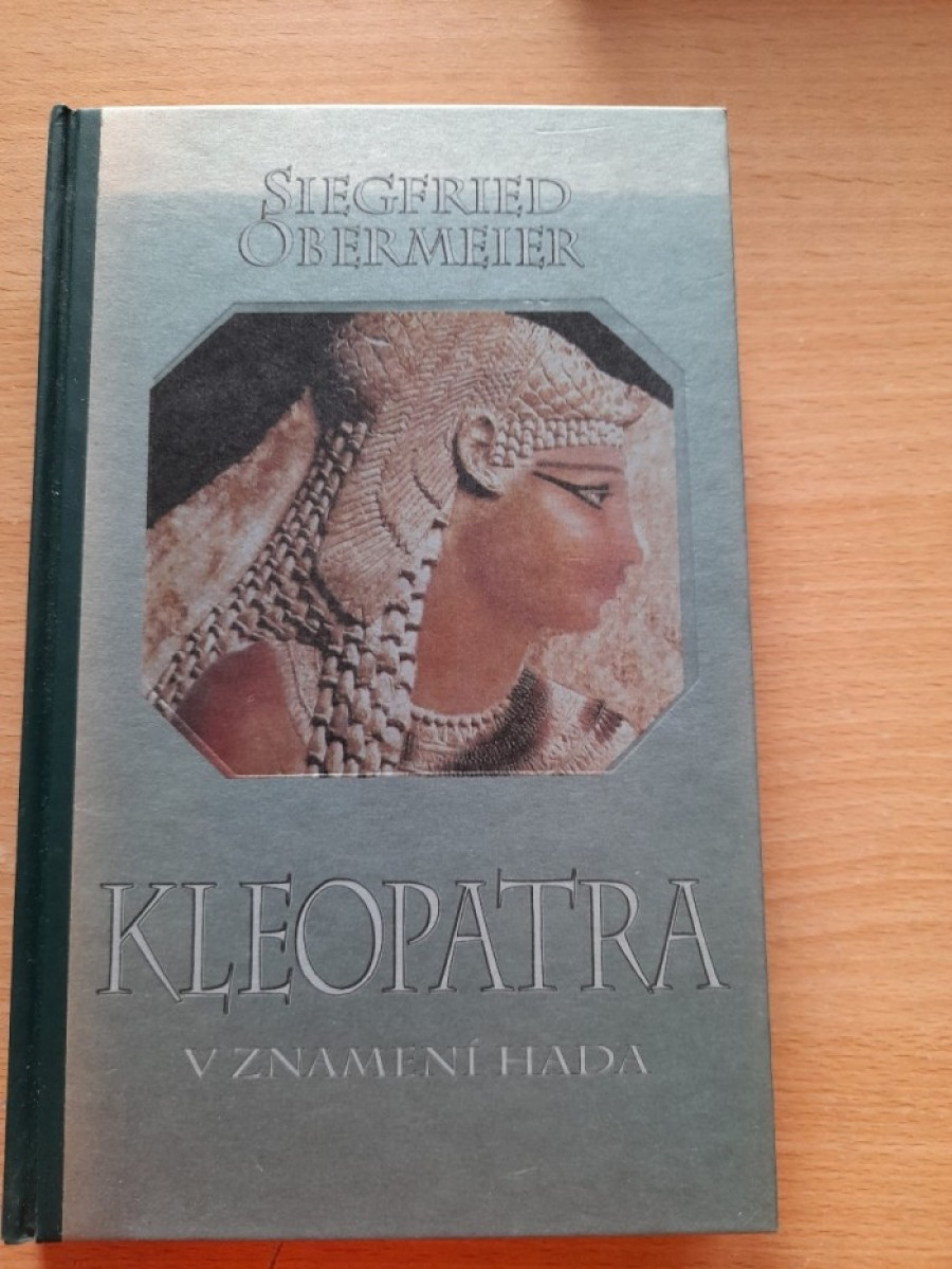 Siegfried Obermeier: Kleopatra – V znamení hada