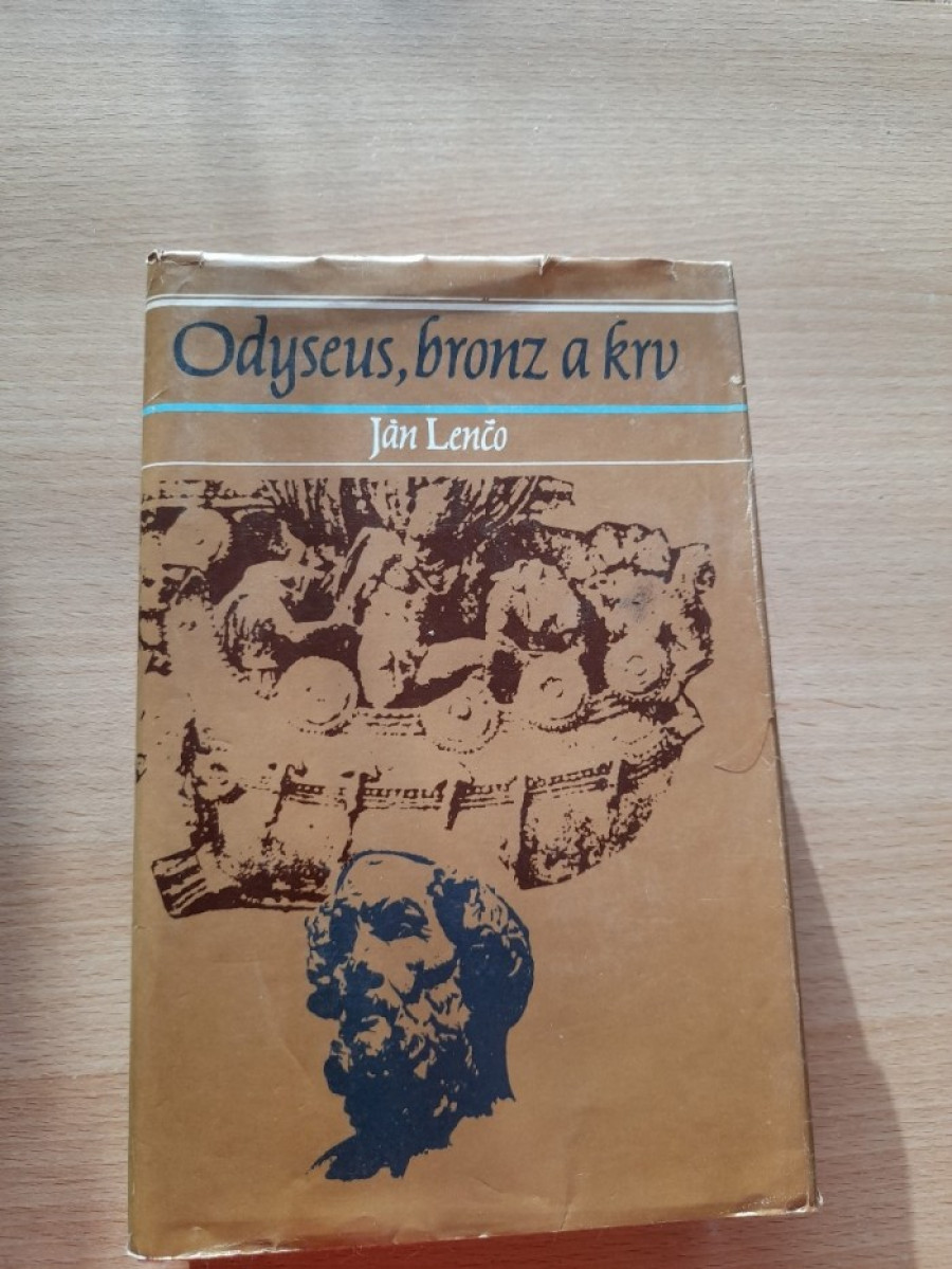Ján Lenčo: Odyseus, bronz a krv
