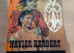 Xavier Herbert: Rajské peklo