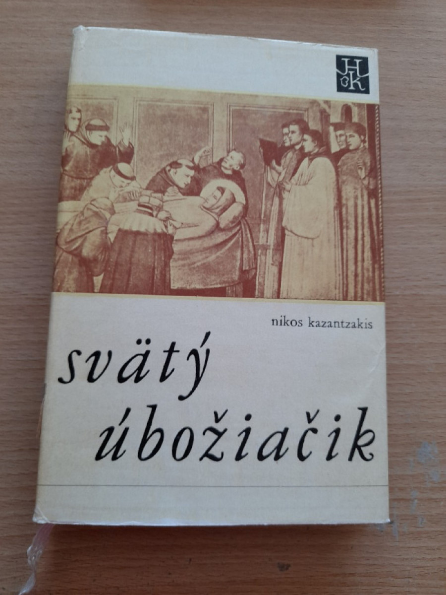 Nikos Kazantzakis: Svätý úbožiačik