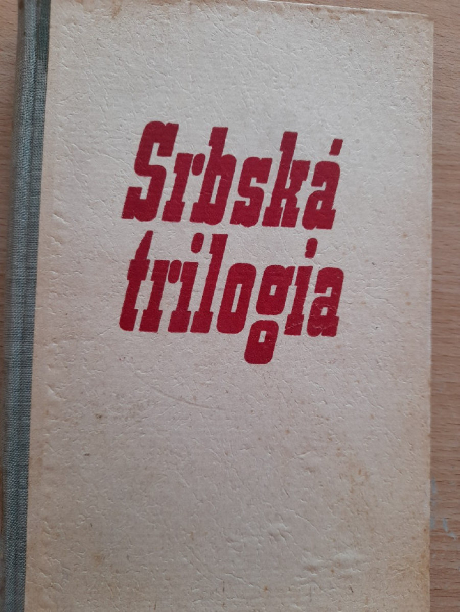 Stevan J. Jakovljevic: Srbská trilogia I.