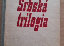 Stevan J. Jakovljevic: Srbská trilogia I.