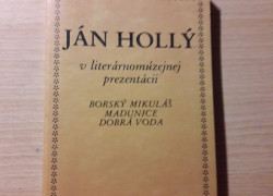 Ján Holý v literárnomúzejnej prezentácii