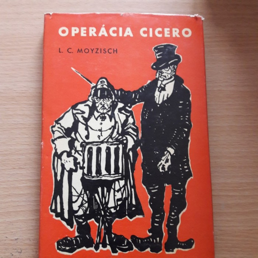 L. C. Moyzisch: Operácia Cicero