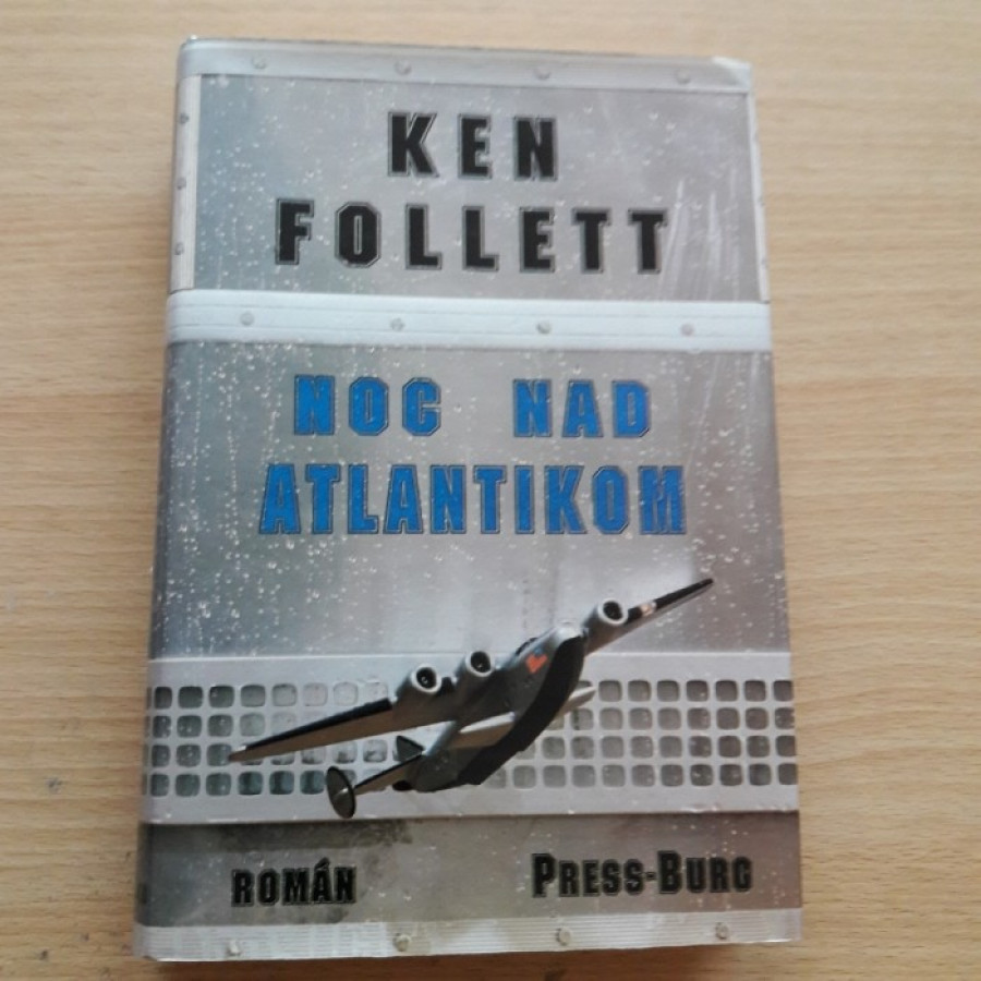 Ken Follett: Noc nad Atlantikem